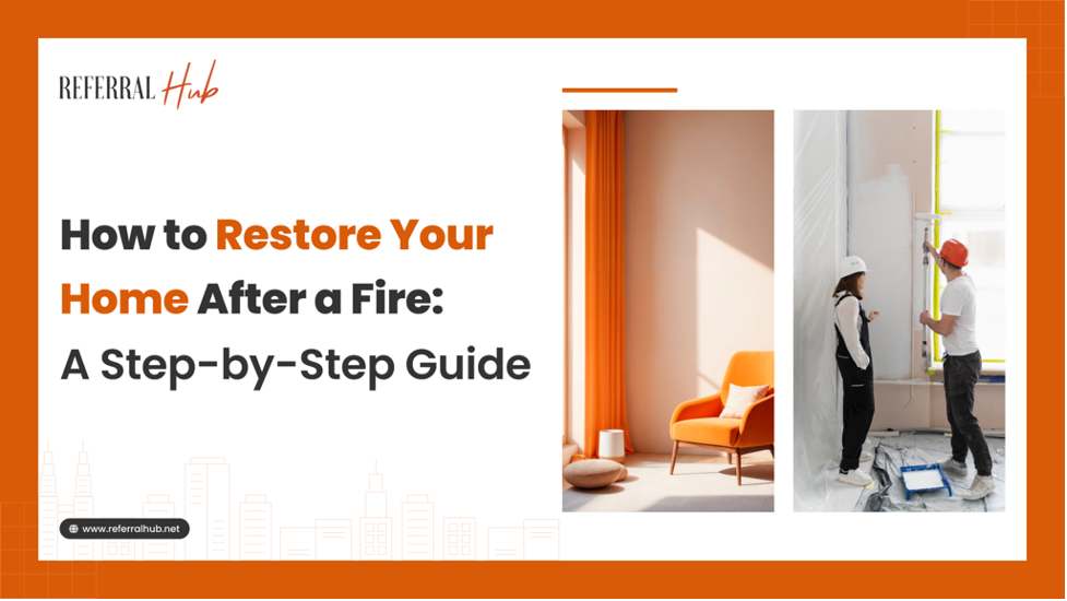 Restore Your Home After a Fire