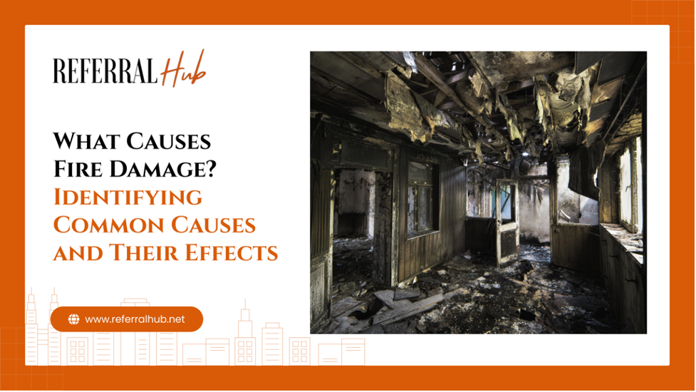 What Causes Fire Damage?