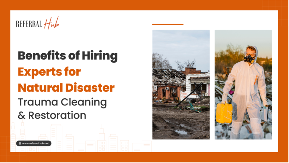 Benefits of Hiring Experts for Natural Disaster