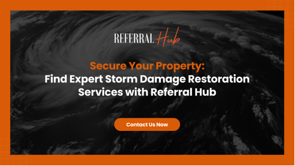 Secure Your Property- Find Expert Storm Damage